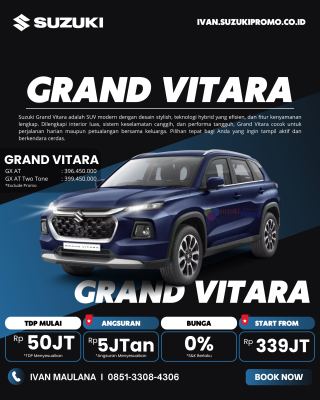 Promo Suzuki Grand Vitara 2025 – SUV hybrid stylish dengan fitur lengkap, cicilan mulai Rp5,8 juta, bunga 0%, harga mulai Rp341 juta. Hubungi Ivan Maulana di 085133084306.